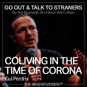 S02E06 Coliving in the time of Corona with Gui Perdrix