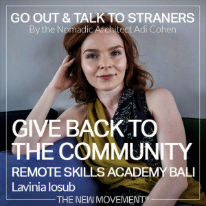 S02E07 Give back to the community - Remote Skills Academy Bali with Lavinia Iosub | Livit International
