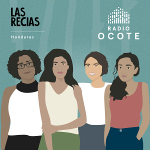 Las Recias // Honduras // Puras Mujeres, Katia Lara y  Bertha Zúñiga Cáceres