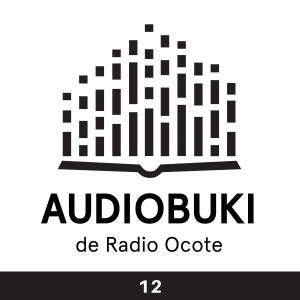 Audiobuki 12 // Literatura sin centro: diáspora, distancia y diferencia