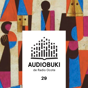 Audiobuki 29 // El futuro empezó ayer