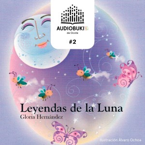 Audiobukito 2 // Leyendas de la Luna