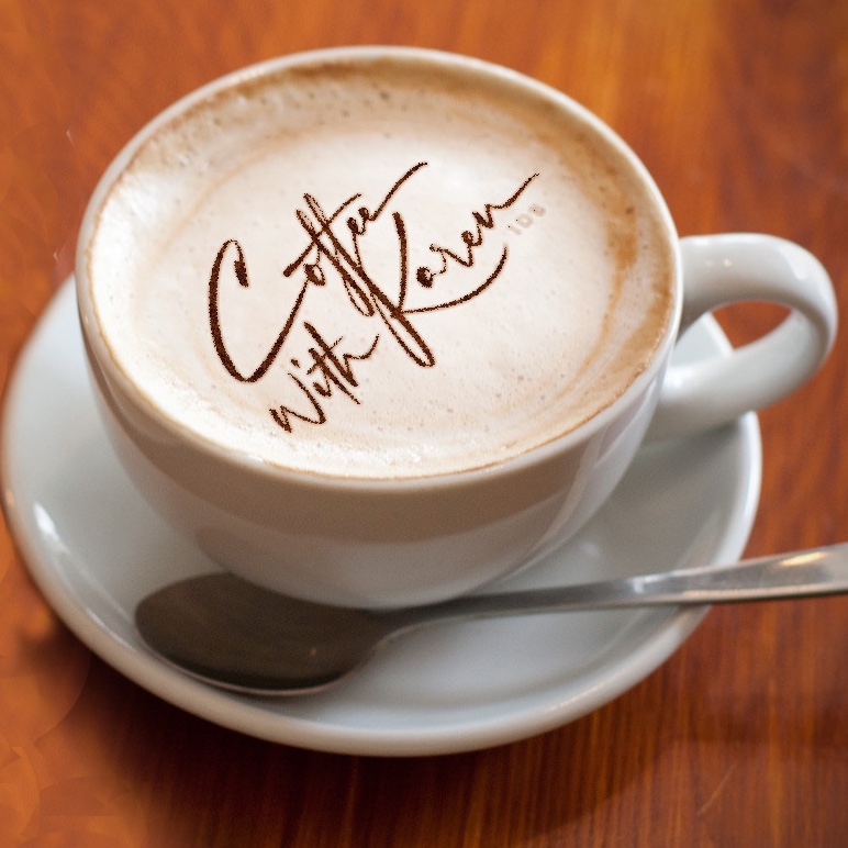 Coffee with Karen
