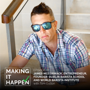 Making It Happen #20 James McCormack