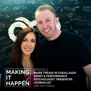 Making It Happen #5 Maire Treasa Ni Cheallaigh