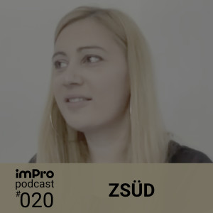 imPro Podcast #020 - Dalszerző tábor élménybeszámoló - Zsüd