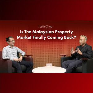 Knight Frank’s Justin Chee - Is The Malaysian Property Market Finally Coming Back?