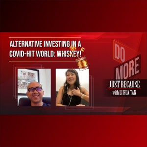 Alternative Investing in a Covid-Hit World: Whiskey!