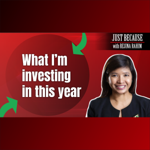 What I’m Investing In This Year - Rejina Rahim, Nomura Asset Management Malaysia