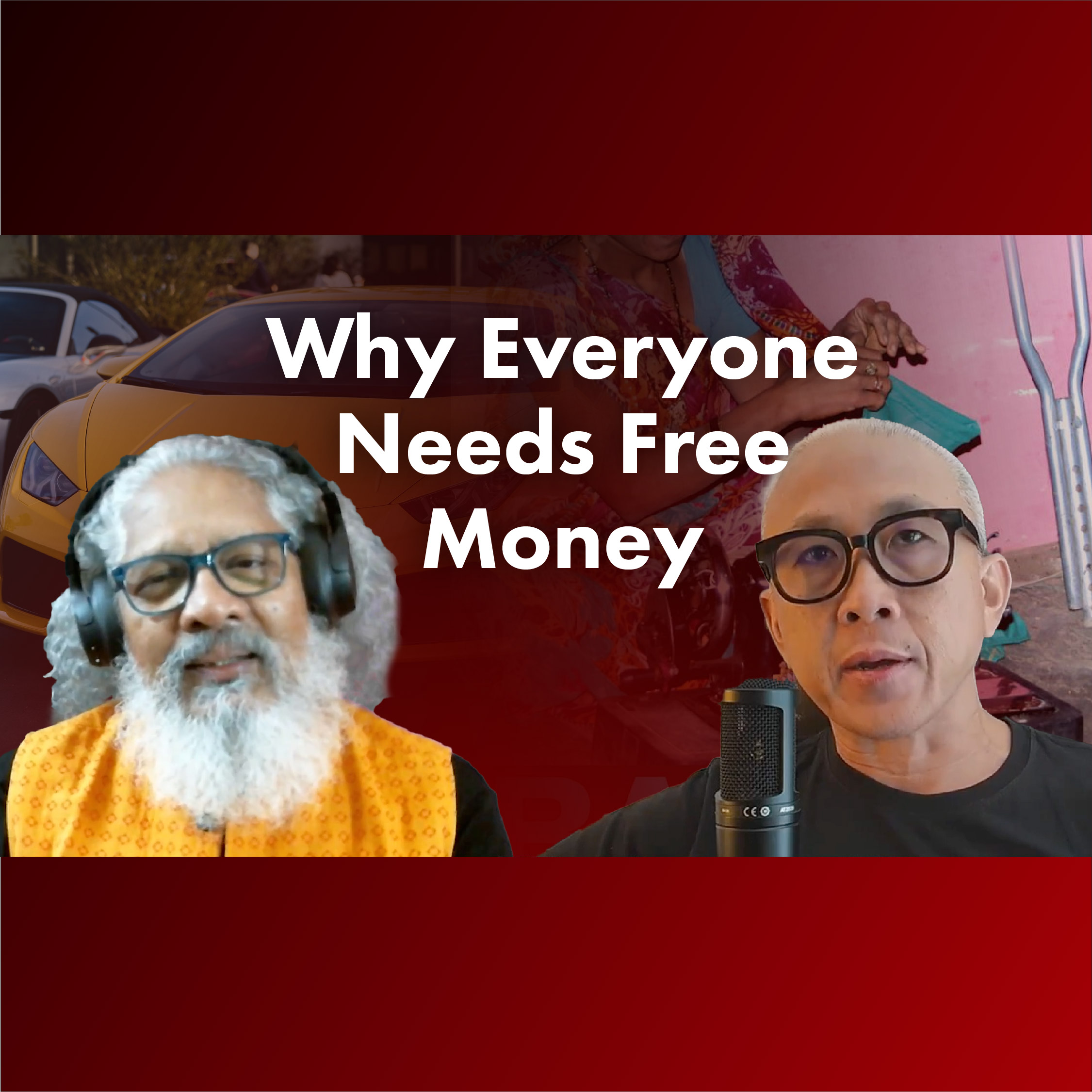 Basic Income Earth Network's Sarath Davala - Why Everyone Needs Free Money