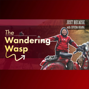 Juvena Huang - The Wandering Wasp