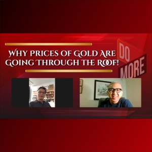 Robin Lee - Why Prices of Gold Are Going Through the Roof!