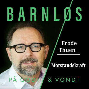 Frode Thuen: Motstandskraft