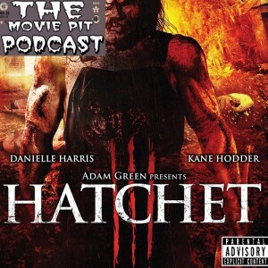 Episode 59 - Hatchet III (2013)