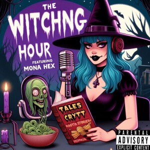 The Witching Hour: Episode 08 - Blood on the Cotton