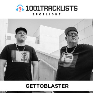Gettoblaster - 1001Tracklists Spotlight Mix