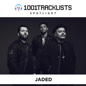 Jaded - 1001Tracklists Spotlight Mix