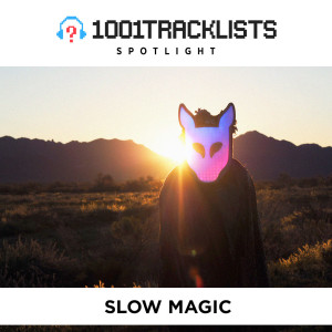 Slow Magic - 1001Tracklists Spotlight Mix