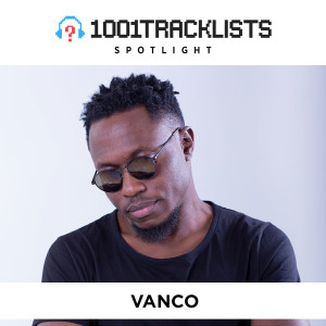 Vanco - 1001Tracklists Spotlight Mix