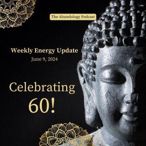 #329 - Weekly Energy Update for June 9, 2024: Celebrating 60