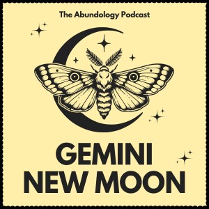 #385 - Weekly Energy Update for May 25 - June 1: Gemini New Moon