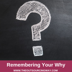 Remembering Your Why