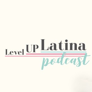 International Business Woman Lessons with special guest and entrepreneur: Lissette Padilla, Episode 35