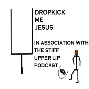 Dropkick Me Jesus - Episode 3