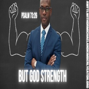 But God Strength