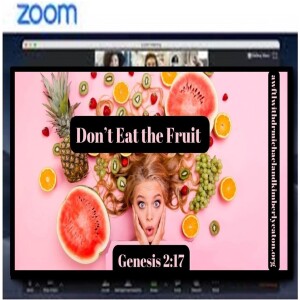 Don’t Eat the Fruit