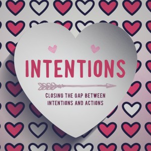 Intentions - week 4