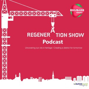 The Regeneration Show Podcast:  Regeneration & the green transformation