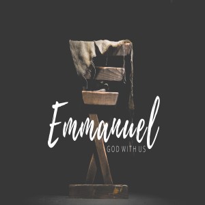 Emmanuel - God With Us