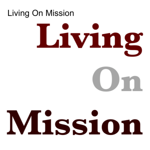 Living On Mission
