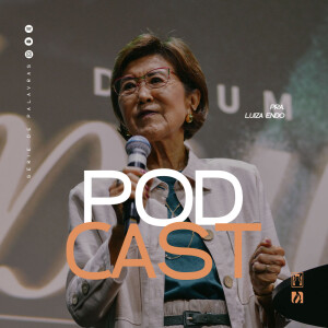 Respondendo sobrenaturalmente o mal com o bem - Pra. Luiza Endo