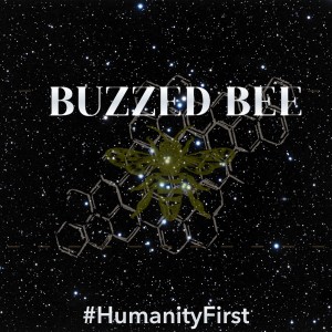 Buzzed Bee - Part One