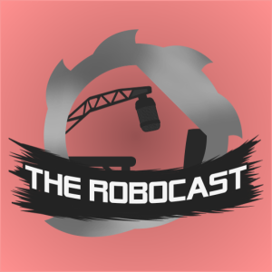 RoboCast #77 — BattleBots: World Championship V - Ep 1 Review [w. Ed Robinson]