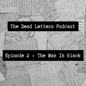 Episode 2 - The Man In Black