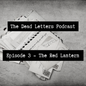 Episode 3 - The Red Lantern