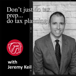 Don’t just do tax prep… do tax planning!