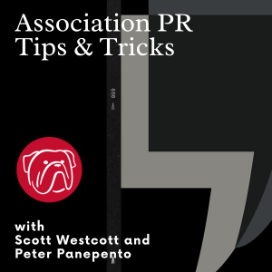 Association PR tips and tricks