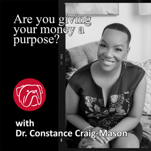Are you giving your money a purpose?