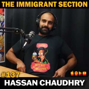 You Get What You Pay For Ft. Hassan Chaudhry - 137