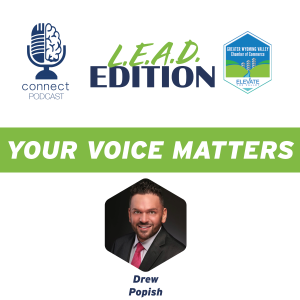 Your Voice Matters  w/Drew Popish