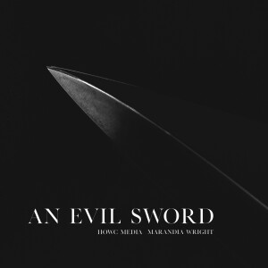 An Evil Sword