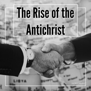 The Rise of the AntiChrist