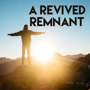 A Revived Remnant