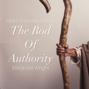 The Rod of Authority