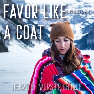 Favor Like a Coat