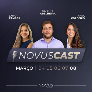 NovusCast - 08 de Março 2024